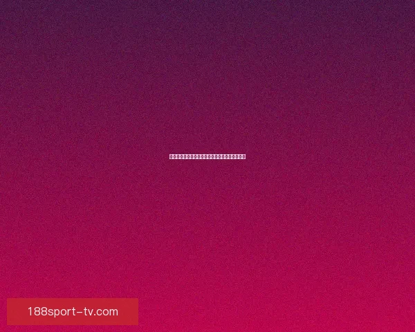 世界杯竞猜赛盘全面解析与胜负走势预测技巧分享