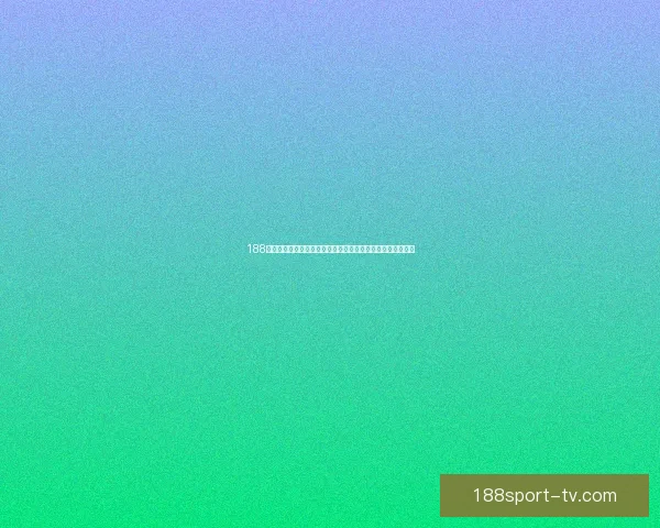 188体育世界杯投注分析与预测助你轻松掌握赛事动态与投注策略